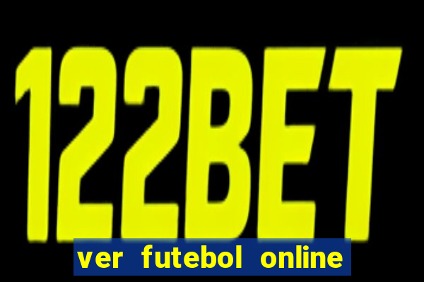 ver futebol online ao vivo